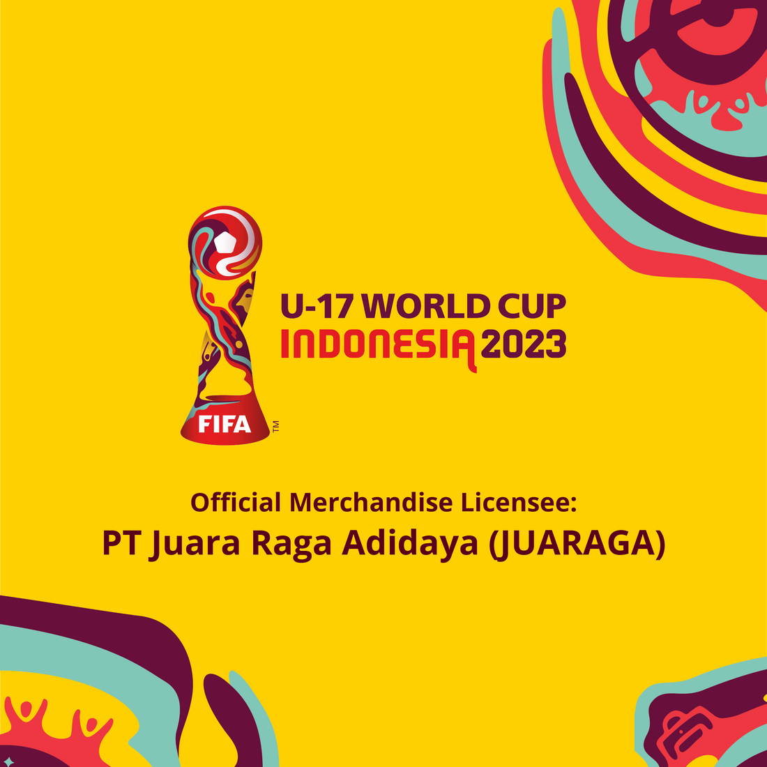 (Keterangan Pers) PT Juara Raga Adidaya (JUARAGA) Mempersembahkan Produk Merchandise Berlisensi Resmi FIFA U-17 World Cup Indonesia 2023™